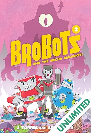 Brobots and the Mecha Malarkey! Vol. 2